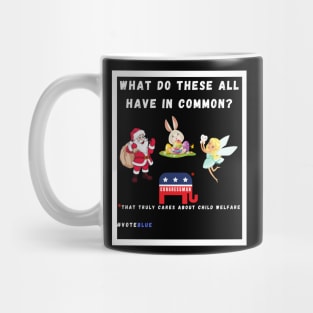 The GOP Political Fairytale – Vote Blue for Child Welfare Mug